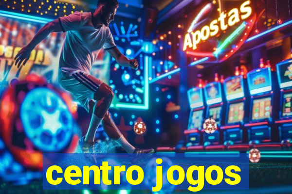 centro jogos